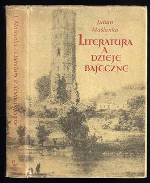 Seller image for Literatura a dzieje bajeczne for sale by POLIART Beata Kalke