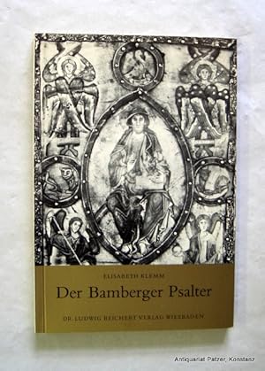 Seller image for Der Bamberger Psalter. Wiesbaden, Reichert, 1980. Kl.-8vo. Mit zahlreichen Abbildungen. 115 S., 1 Bl. Or.-Kart. (ISBN 3882260610). for sale by Jrgen Patzer