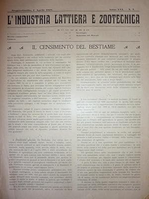 "Reggio Emilia, 1° Aprille 1918 - L'INDUSTRIA LATTIERA E ZOOTECNICA ( L'INDUSTRIA DEL LATTE ). Or...