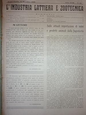 "Reggio Emilia, 15 Dicembre 1920 - L'INDUSTRIA LATTIERA E ZOOTECNICA ( L'INDUSTRIA DEL LATTE ). O...