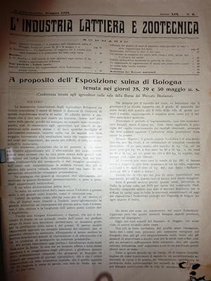 "Reggio Emilia, Giugno 1921 - L'INDUSTRIA LATTIERA E ZOOTECNICA ( L'INDUSTRIA DEL LATTE ). Organo...
