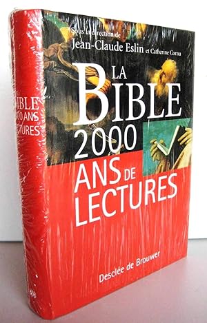 LA BIBLE, 2000 ANS DE LECTURES
