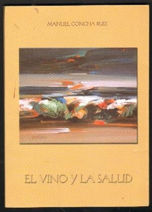 EL VINO Y LA SALUD