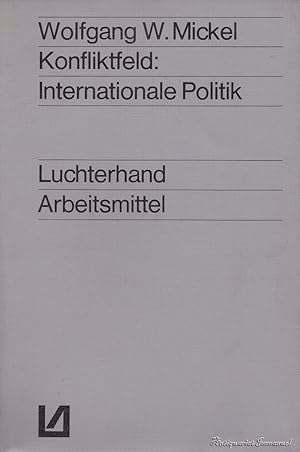 Bild des Verkufers fr Konfliktfeld: Internationale Politik zum Verkauf von Antiquariat Immanuel, Einzelhandel