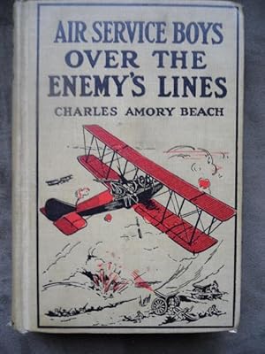 Air Service Boys Over the Enemy's Lines or The German Spy's Secret