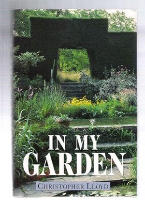 Seller image for In My Garden for sale by Gyre & Gimble