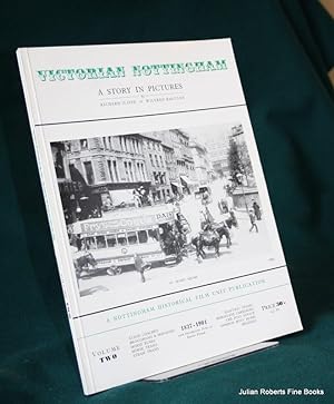 Victorian Nottingham Volume Two