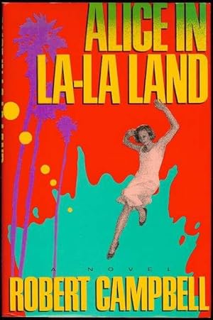 Seller image for Alice in La-La Land for sale by Bookmarc's