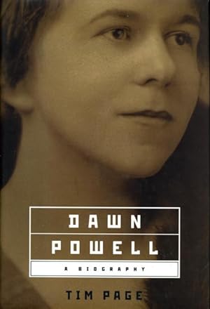 DAWN POWELL: A Biography.