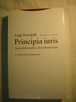 Principia Iuris. Teoría del derecho y de la democracia. Vol. II. Teoría de la democracia