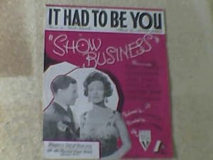 Image du vendeur pour It Had to be You "Show Business" mis en vente par Redruth Book Shop