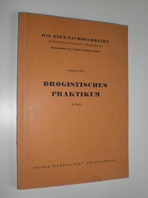 Immagine del venditore per Drogistisches Praktikum. II. Teil. Handverkaufsartikel: Vorschriften und Herstellung. venduto da Stefan Kpper