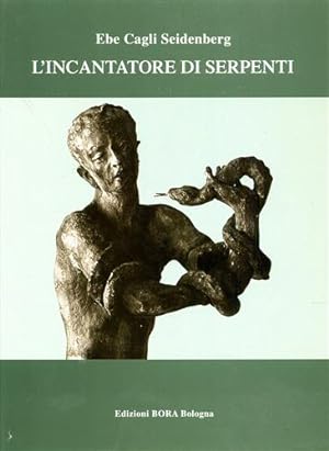 Seller image for L' incantatore di serpenti. Romanzo. for sale by FIRENZELIBRI SRL