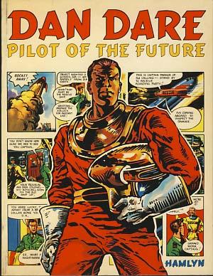 Seller image for Dan Dare Pilot of the Future for sale by Parigi Books, Vintage and Rare