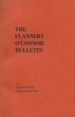 Seller image for The Flannery O'Connor Bulletin, Volume Seven (7, 1978) for sale by Philip Smith, Bookseller