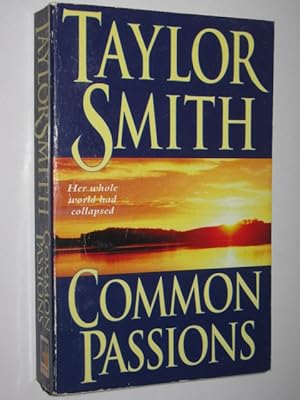 Imagen del vendedor de Common Passions a la venta por Manyhills Books