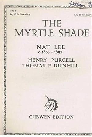 Imagen del vendedor de The Myrtle Shade, song with piano accompaniment, Key B flat for High Voice a la venta por Bailgate Books Ltd