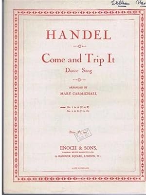 Come and Trip It, Dance Song, No. 1 in A (C to F), with piano accompaniment