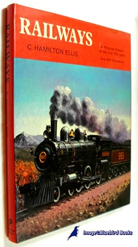 Seller image for Railways A Pictorial History of the First 150 Years for sale by Bluebird Books (RMABA, IOBA)