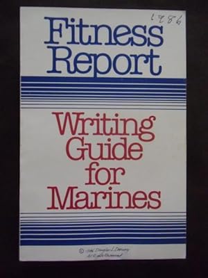 Seller image for Fitness Report: Writing Guide For Marines for sale by Dogs of War Booksellers