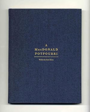 Imagen del vendedor de A MacDonald Potpourri -- being a miscellany of post-perusal pleasures of the John D. MacDonald books for bibliophiles, bibliographers and bibliomaniacs - 1st Edition/1st Printing a la venta por Books Tell You Why  -  ABAA/ILAB
