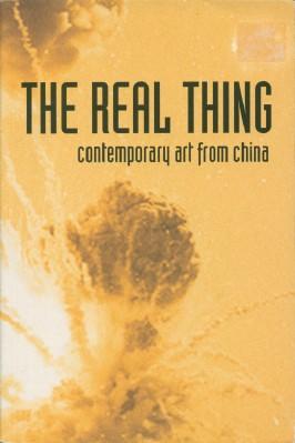 Seller image for Real Thing, The - Contemporary Art From China for sale by Black Sheep Books