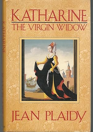 Seller image for Katharine, The Virgin Widow for sale by Dorley House Books, Inc.