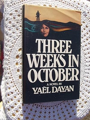 Seller image for THREE WEEKS IN OCTOBER for sale by Ron Weld Books