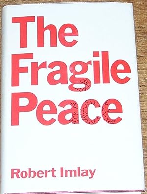 Bild des Verkufers fr The Fragile Peace , a Short History of the Cold War and Its Aftermath zum Verkauf von My Book Heaven