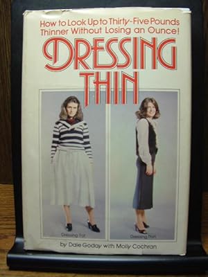 Seller image for DRESSING THIN for sale by The Book Abyss