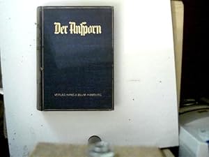 Der Ansporn, Jahrgang 1932 Band I (Heft 1-12), Die Zeitschrift für Vorwärtsstrebende,