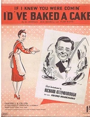 Image du vendeur pour If I Knew You Were Comin' I'd've Baked a Cake, First Introduced by Richard Attenborough on His Record Rendezvous mis en vente par Bailgate Books Ltd