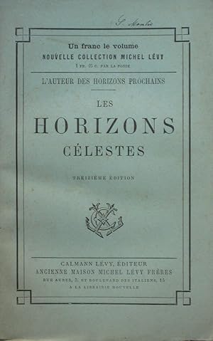 Bild des Verkufers fr Les Horizons Clestes zum Verkauf von Bouquinerie L'Ivre Livre