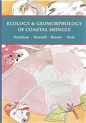 Ecology and Geomorphology of Coastal Shingle.