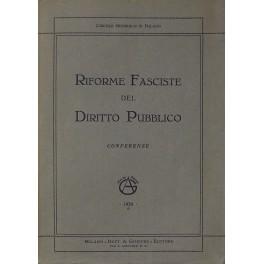 Immagine del venditore per Riforme fasciste del diritto pubblico. Conferenze venduto da Libreria Antiquaria Giulio Cesare di Daniele Corradi