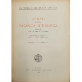 Imagen del vendedor de Annali della Facolt Giuridica. Direttore Piero Rasi Caldogno. Segretario di redazione Pier Luigi Falaschi. Vol. XXVIII - Anno 1962 a la venta por Libreria Antiquaria Giulio Cesare di Daniele Corradi