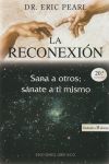 Imagen del vendedor de La Reconexion = The Reconnection a la venta por Agapea Libros