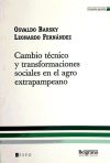 CAMBIO TÉCNICO Y TRANSOFRMACIONES SOCIALES EN EL AGRO EXTRAPAMPEANO