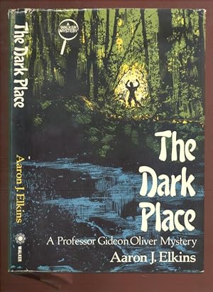 Image du vendeur pour The Dark Place. A Professor Gideon Oliver Mystery. mis en vente par Peter Keisogloff Rare Books, Inc.