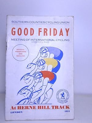 Good Friday Meeting of Internationa Cycling, Herne Hill Track, London, 1951, Souvenir Programme