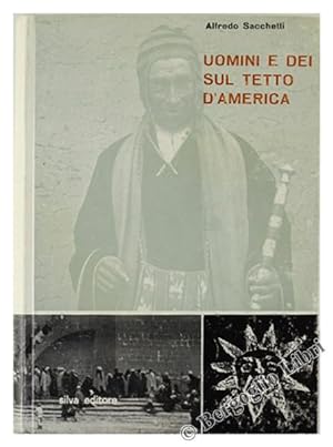 Seller image for UOMINI E DEI SUL TETTO D'AMERICA.: for sale by Bergoglio Libri d'Epoca