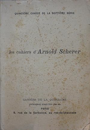 Bild des Verkufers fr Les Cahiers d'Arnold Scherer zum Verkauf von Bouquinerie L'Ivre Livre