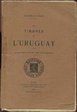 Imagen del vendedor de Les Timbres de L'Uruguay. a la venta por Pennymead Books PBFA