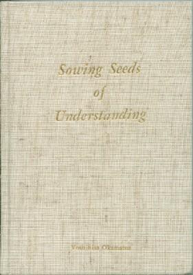 Seller image for Sowing Seeds of Understanding for sale by Black Sheep Books