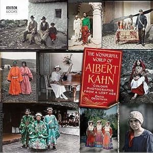 Seller image for The Wonderful World of Albert Kahn : Colour Photographs from a Lost Age for sale by AHA-BUCH GmbH