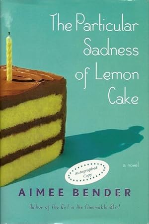 Seller image for The Particular Sadness of Lemon Cake for sale by Culpepper Books