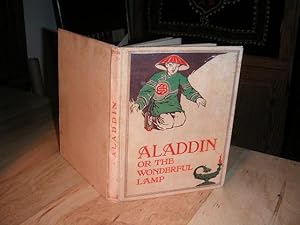 Aladdin or the Wonderful Lamp and Other Stories