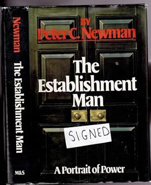 Establishment Man: A Portrait of Power (Conrad Black) (SIGNED by author)