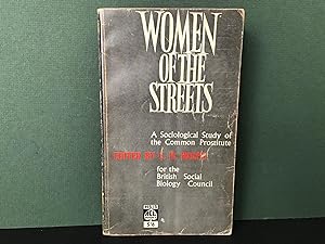 Imagen del vendedor de Women of the Streets: A Sociological Study of the Common Prostitute a la venta por Bookwood