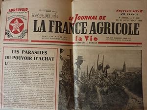 "Le Journal de LA FRANCE AGRICOLE Edition d'etè La Vie Agricole et Rural 9° Anneè - n.° 425 du 21...